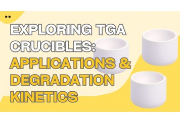 Exploring the Applications of TGA Crucibles and Degradation Kinetics in Various Industries and Research Fields